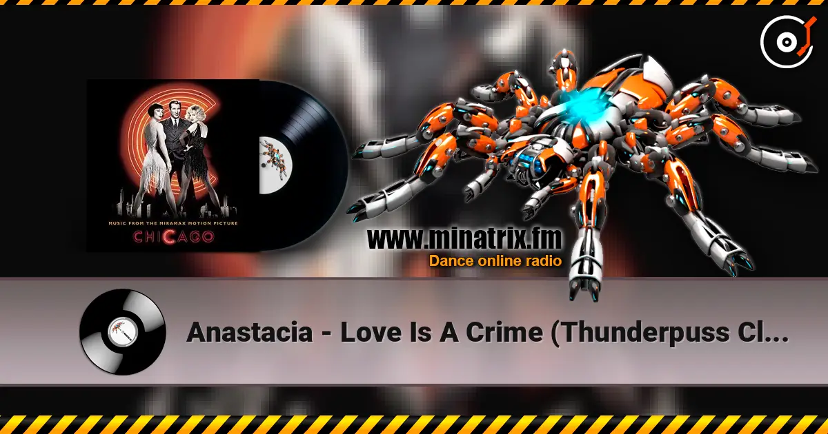 Anastacia - Love Is A Crime (Thunderpuss Club Mix) escuchar online en alta calidad | Minatrix.FM