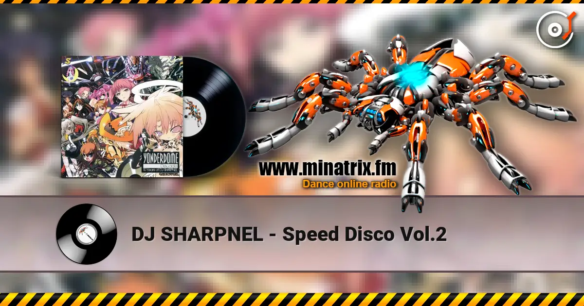 DJ SHARPNEL - Speed Disco Vol.2 escuchar online en alta calidad | Minatrix.FM