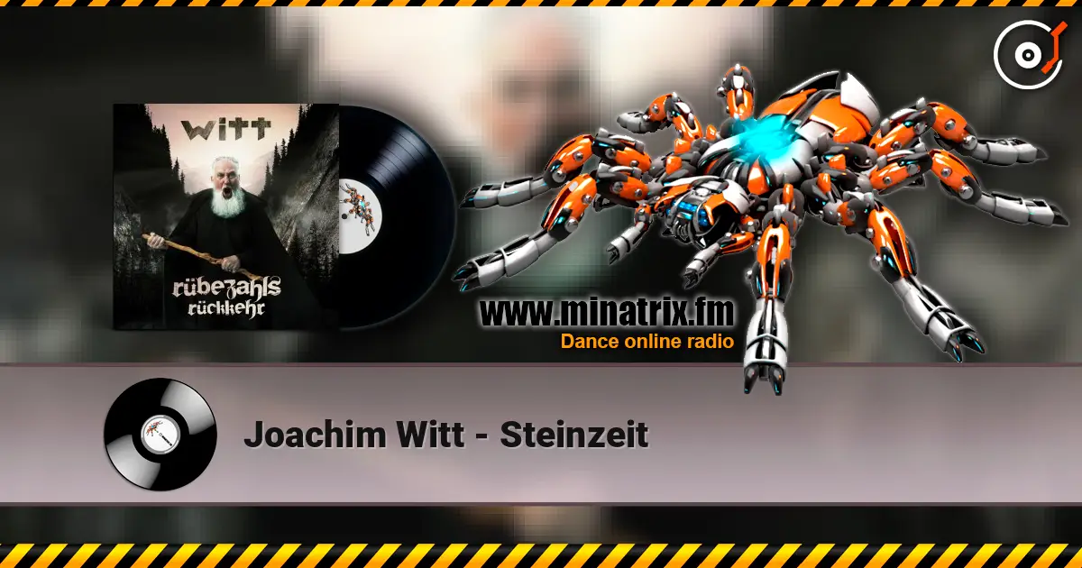 Joachim Witt - Steinzeit escuchar online en alta calidad | Minatrix.FM