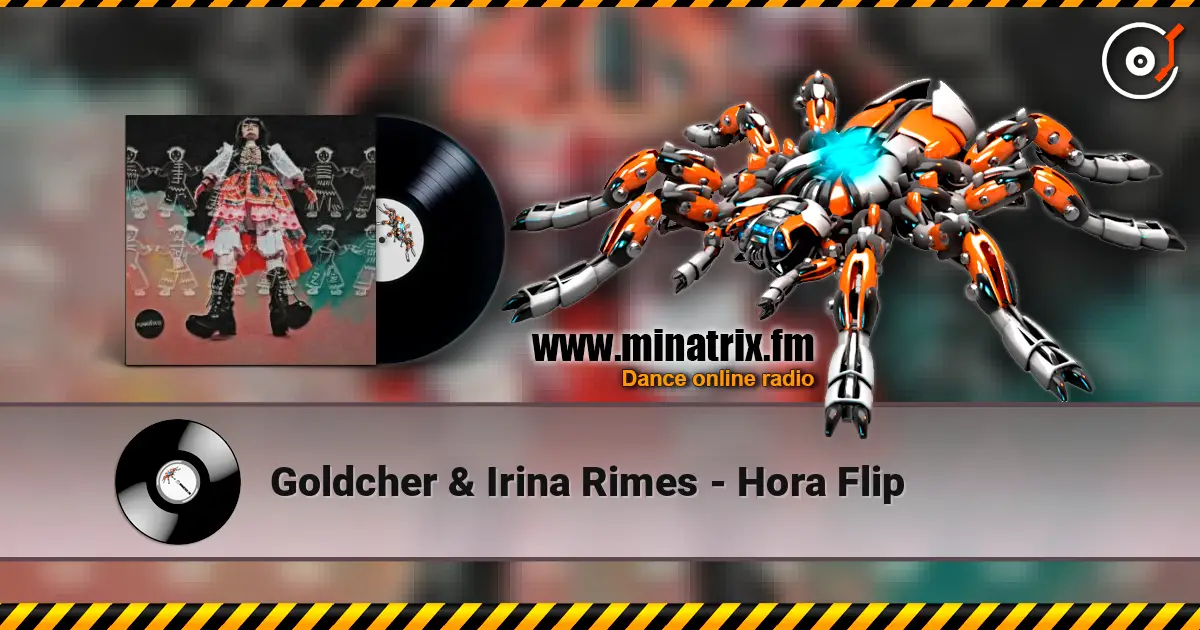 Goldcher & Irina Rimes - Hora Flip escuchar online en alta calidad | Minatrix.FM