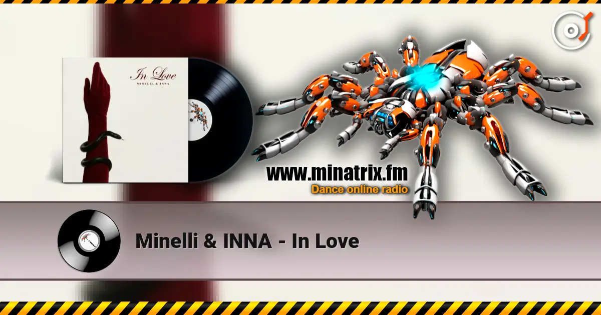 Minelli & INNA - In Love escuchar online en alta calidad | Minatrix.FM