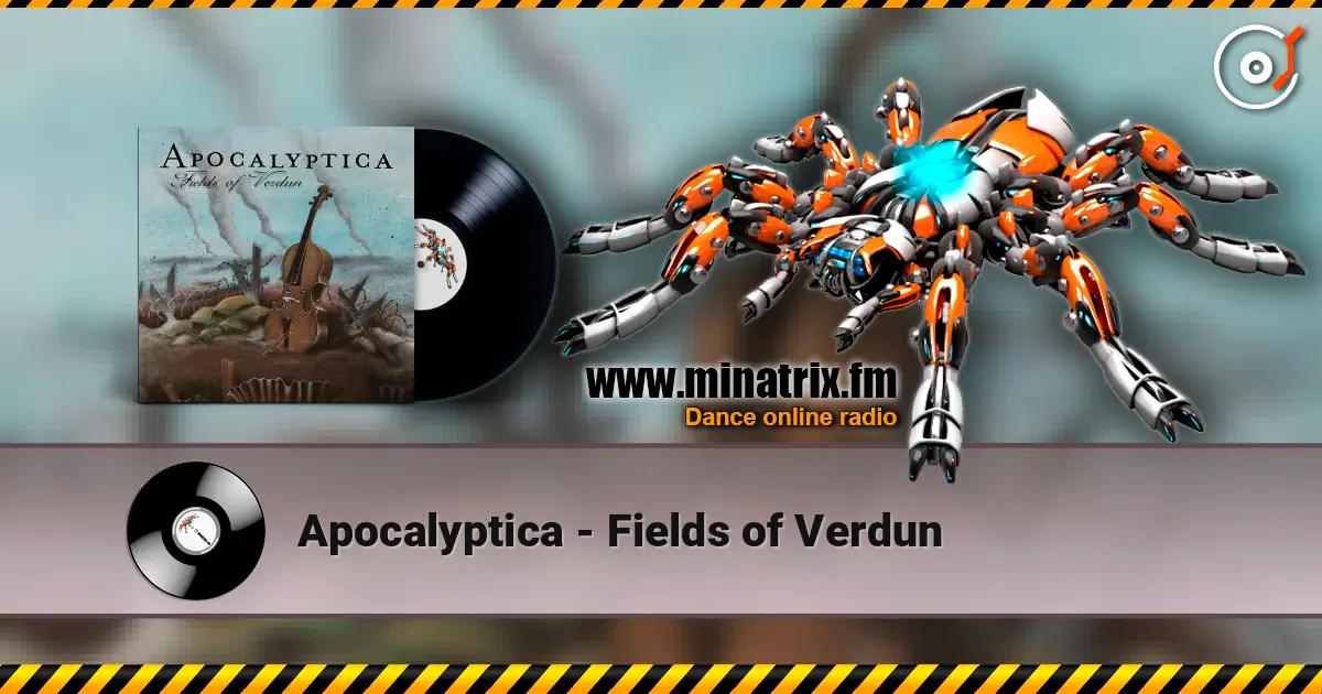 Apocalyptica - Fields of Verdun escuchar online en alta calidad | Minatrix.FM