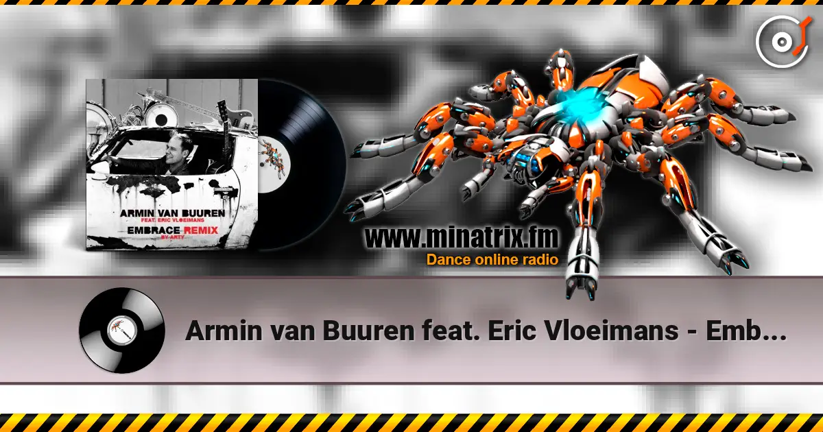 Armin van Buuren feat. Eric Vloeimans - Embrace (Arty Remix) escuchar online en alta calidad | Minatrix.FM