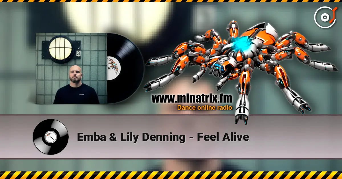 Emba & Lily Denning - Feel Alive escuchar online en alta calidad | Minatrix.FM
