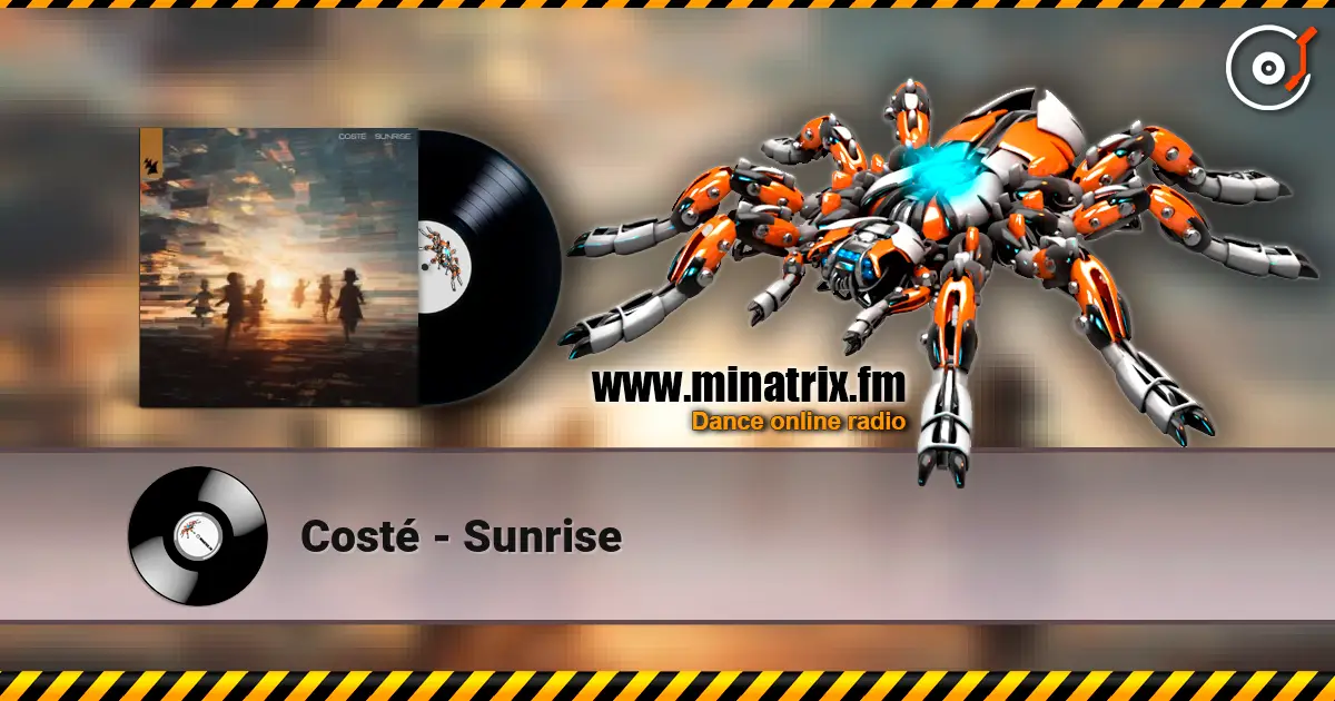 Costé - Sunrise escuchar online en alta calidad | Minatrix.FM