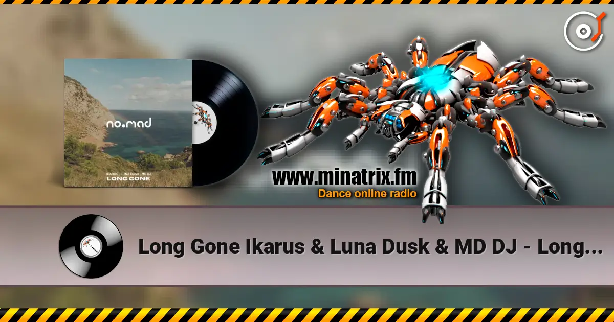 Long Gone Ikarus & Luna Dusk & MD DJ - Long Gone Ikarus & Luna Dusk & MD DJ escuchar online en alta calidad | Minatrix.FM