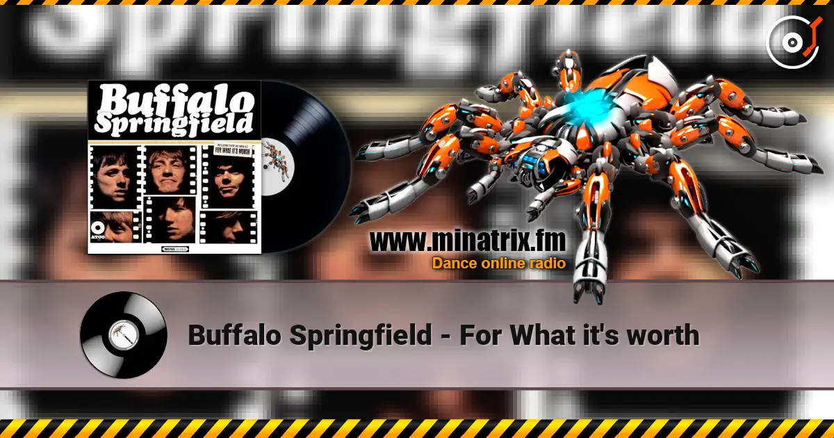 Buffalo Springfield - For What it's worth escuchar online en alta calidad | Minatrix.FM