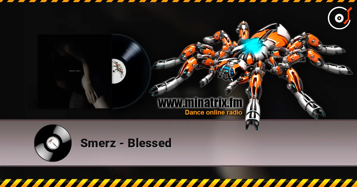 Smerz - Blessed escuchar online en alta calidad | Minatrix.FM