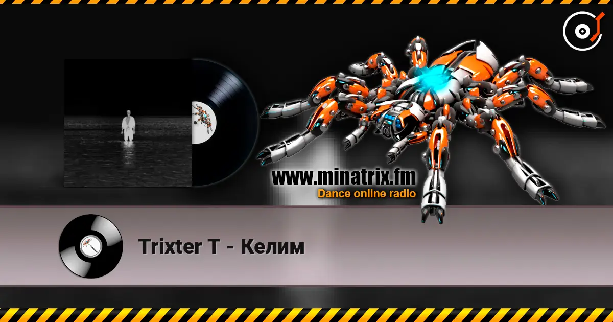 Trixter T - Келим escuchar online en alta calidad | Minatrix.FM