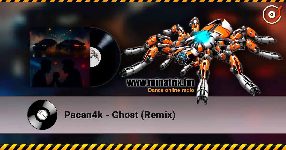 Pacan4k - Ghost (Remix) escuchar online en alta calidad | Minatrix.FM