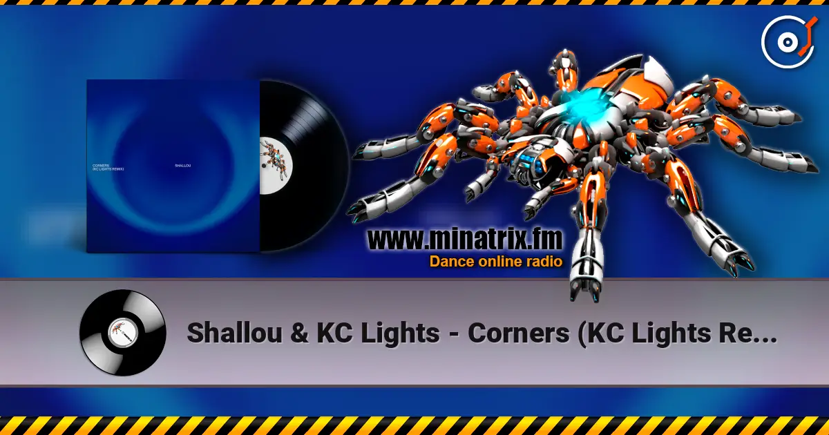 Shallou & KC Lights - Corners (KC Lights Remix) escuchar online en alta calidad | Minatrix.FM
