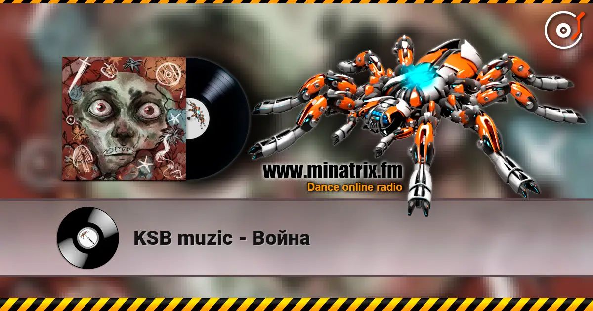 KSB muzic - Война escuchar online en alta calidad | Minatrix.FM