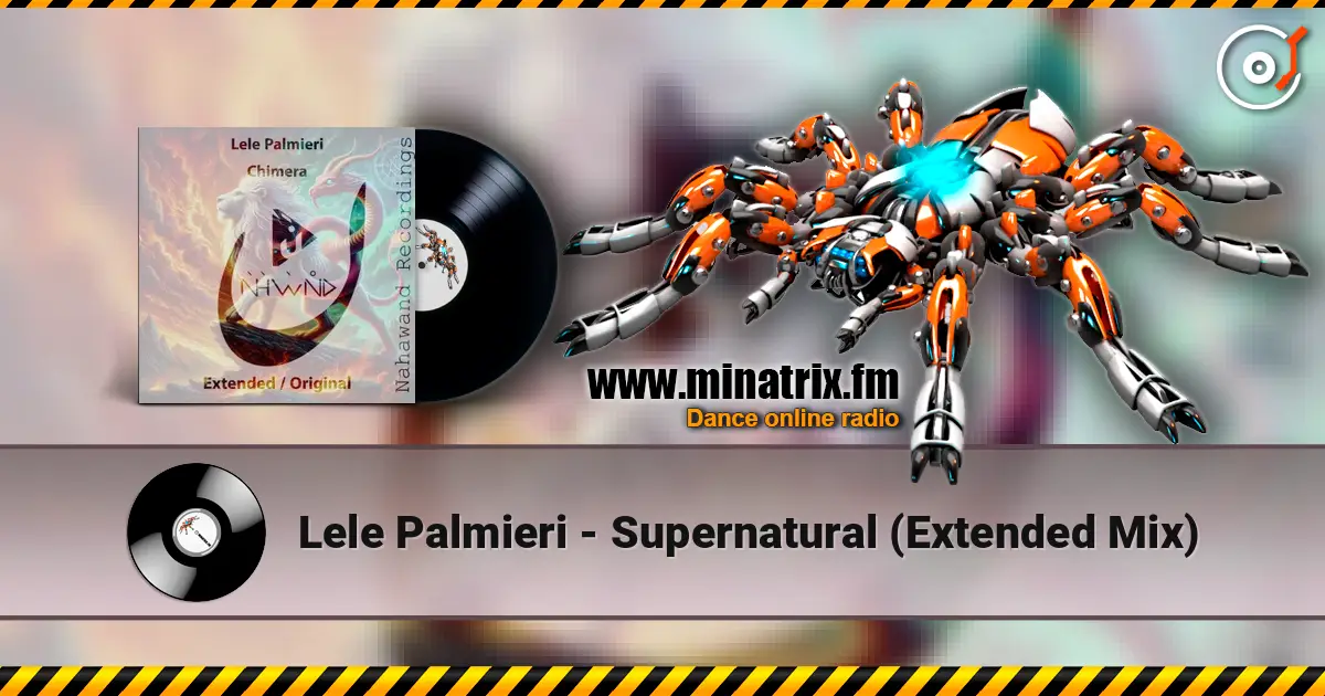 Lele Palmieri - Supernatural (Extended Mix) escuchar online en alta calidad | Minatrix.FM