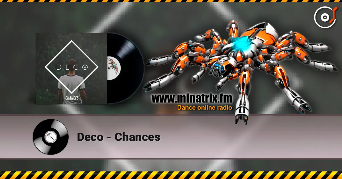 Deco - Chances escuchar online en alta calidad | Minatrix.FM