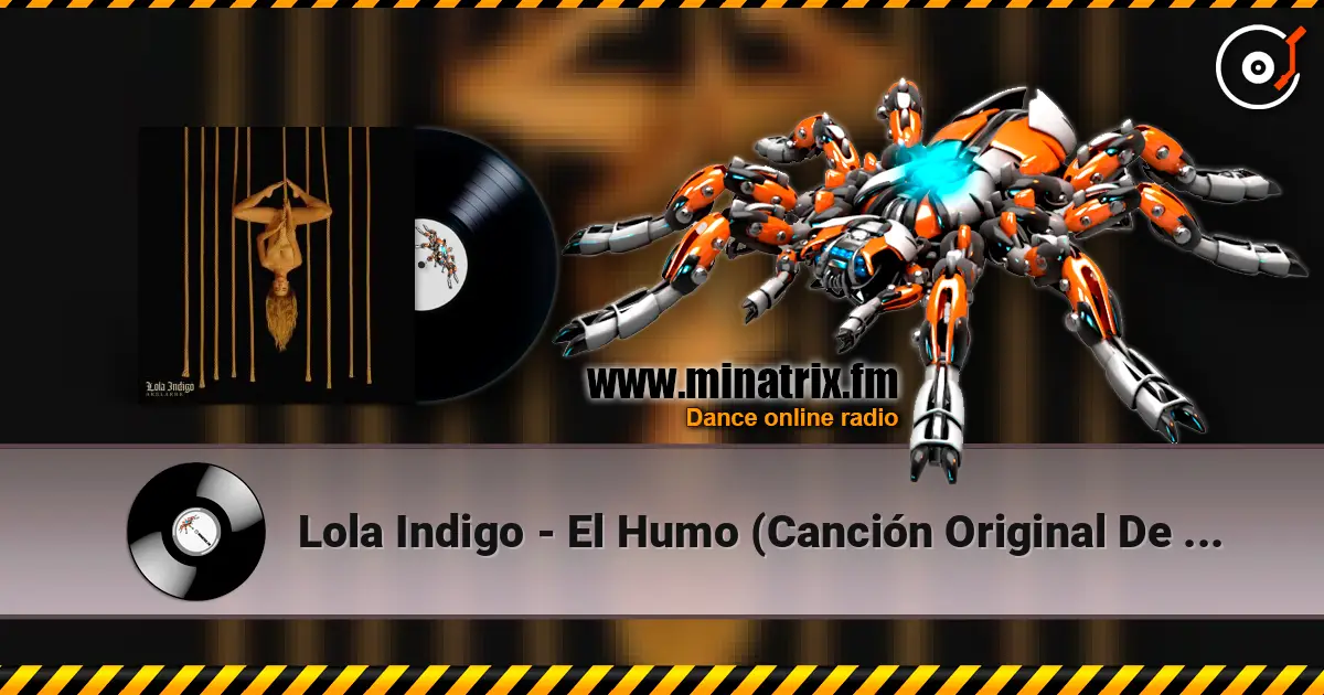 Lola Indigo - El Humo (Canción Original De La Película "Lo Dejo Cuando Quiera") escuchar online en alta calidad | Minatrix.FM