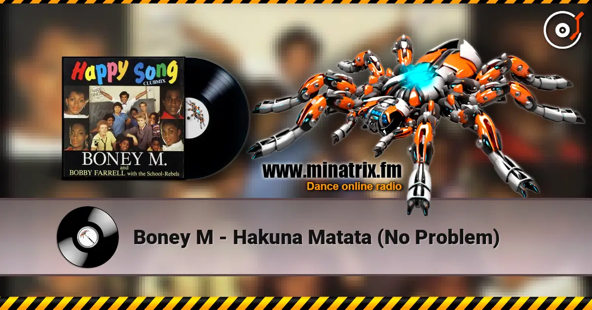 Boney M - Hakuna Matata (No Problem) escuchar online en alta calidad | Minatrix.FM