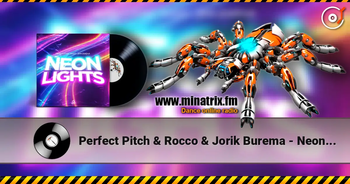 Perfect Pitch & Rocco & Jorik Burema - Neon Lights escuchar online en alta calidad | Minatrix.FM