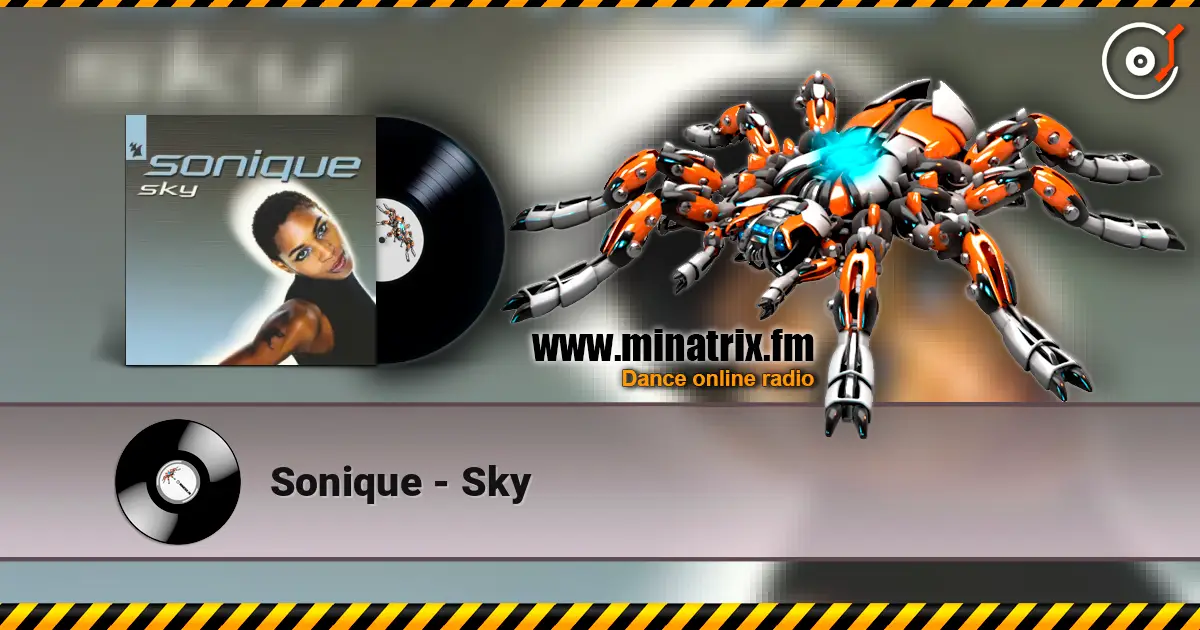 Sonique - Sky escuchar online en alta calidad | Minatrix.FM
