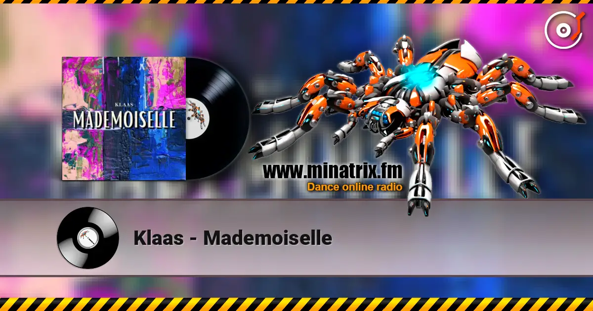 Klaas - Mademoiselle escuchar online en alta calidad | Minatrix.FM