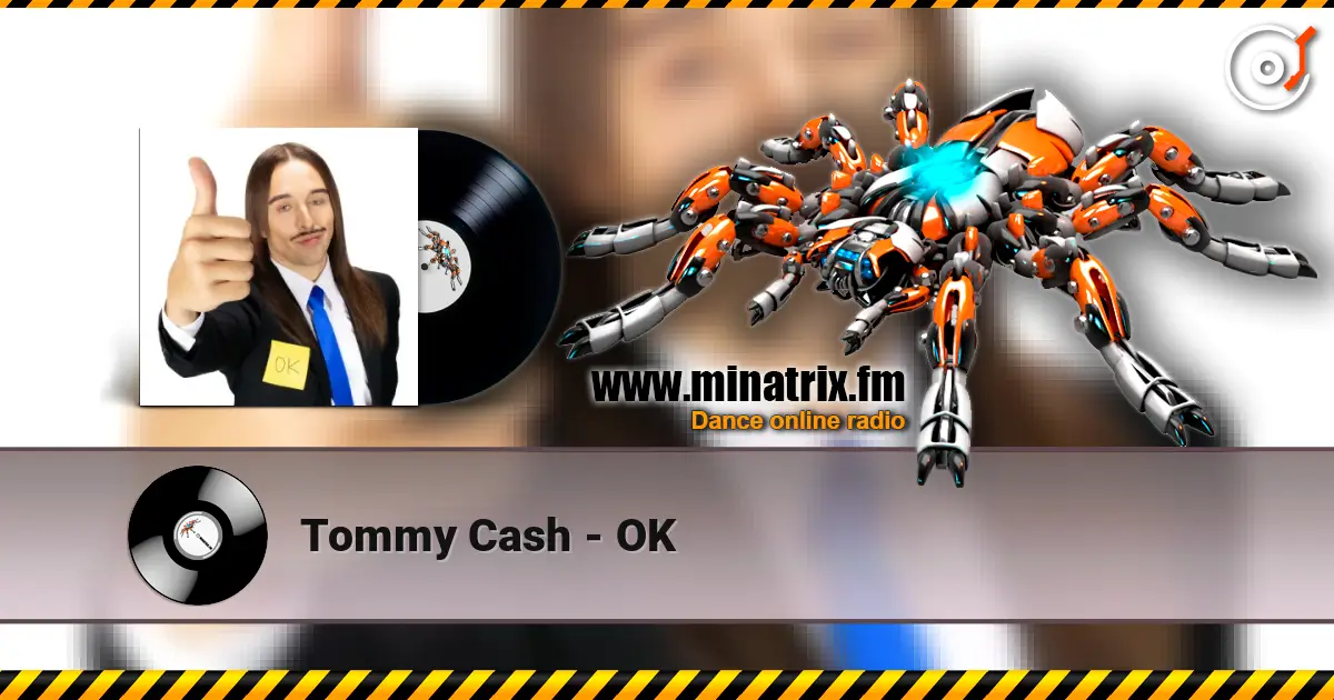 Tommy Cash - OK escuchar online en alta calidad | Minatrix.FM
