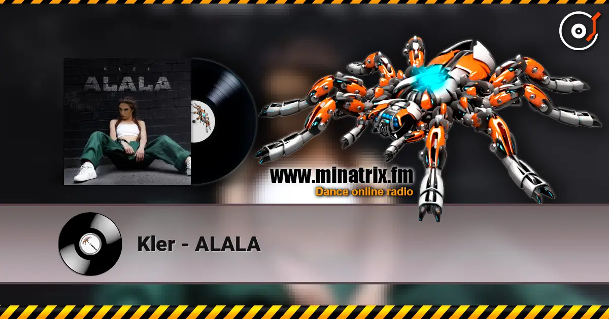 Kler - ALALA escuchar online en alta calidad | Minatrix.FM