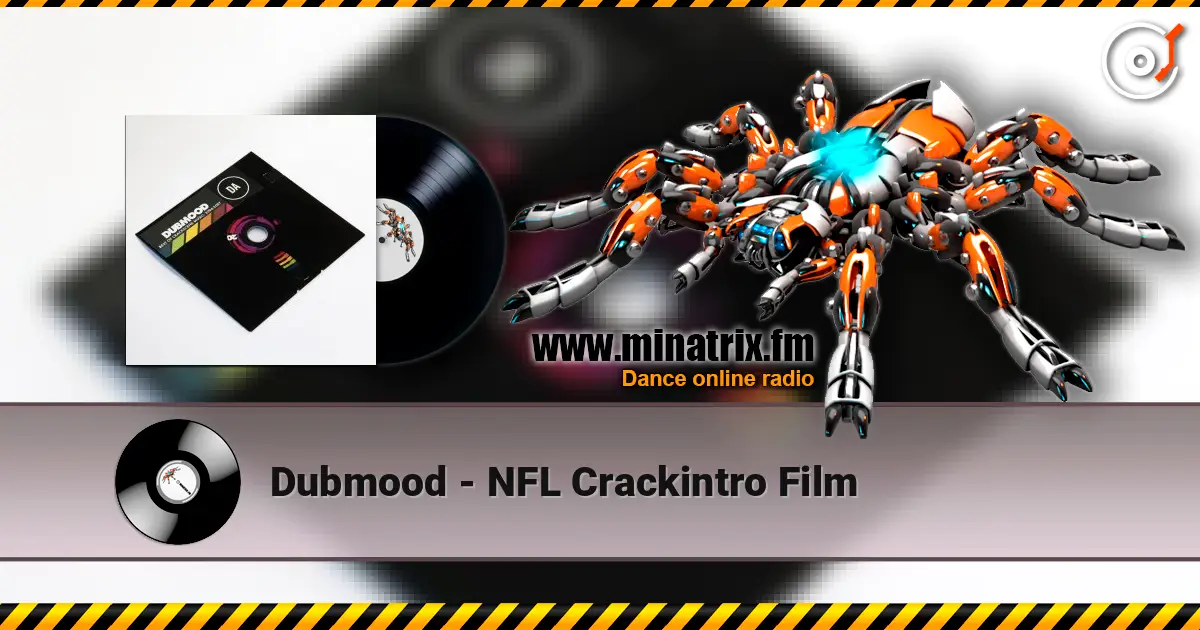 Dubmood - NFL Crackintro Film escuchar online en alta calidad | Minatrix.FM