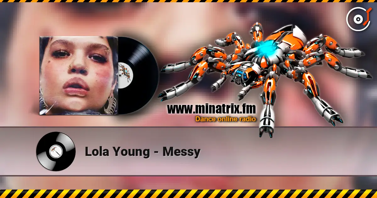 Lola Young - Messy escuchar online en alta calidad | Minatrix.FM