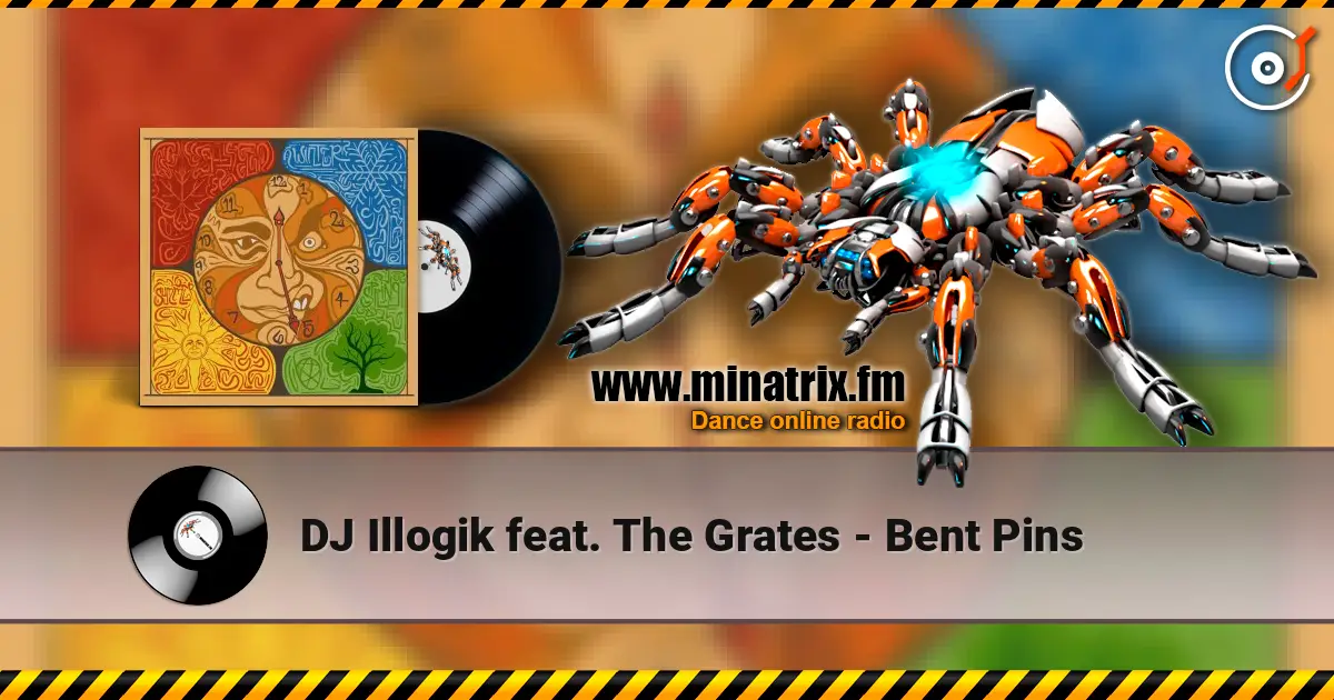DJ Illogik feat. The Grates - Bent Pins escuchar online en alta calidad | Minatrix.FM