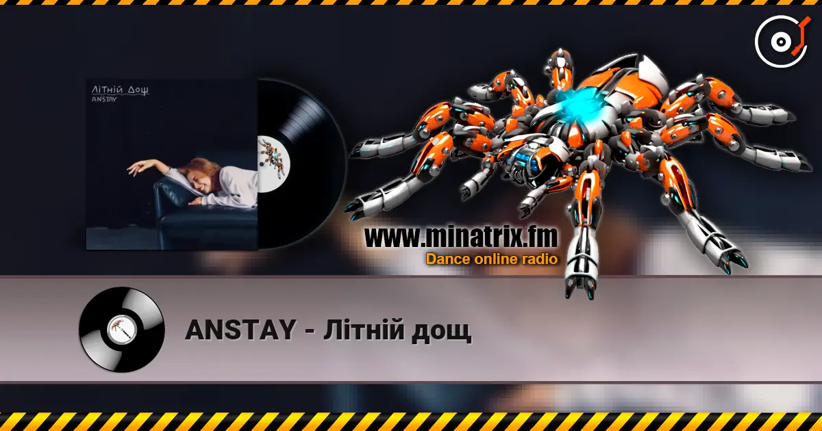 ANSTAY - Літній дощ escuchar online en alta calidad | Minatrix.FM