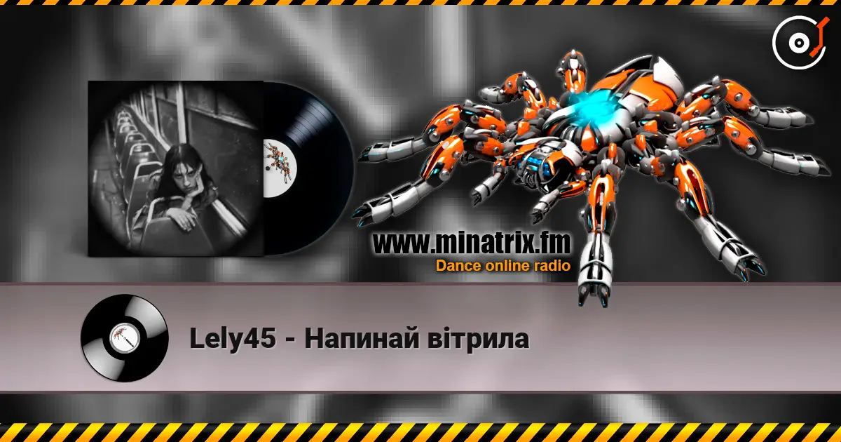 Lely45 - Напинай вітрила escuchar online en alta calidad | Minatrix.FM