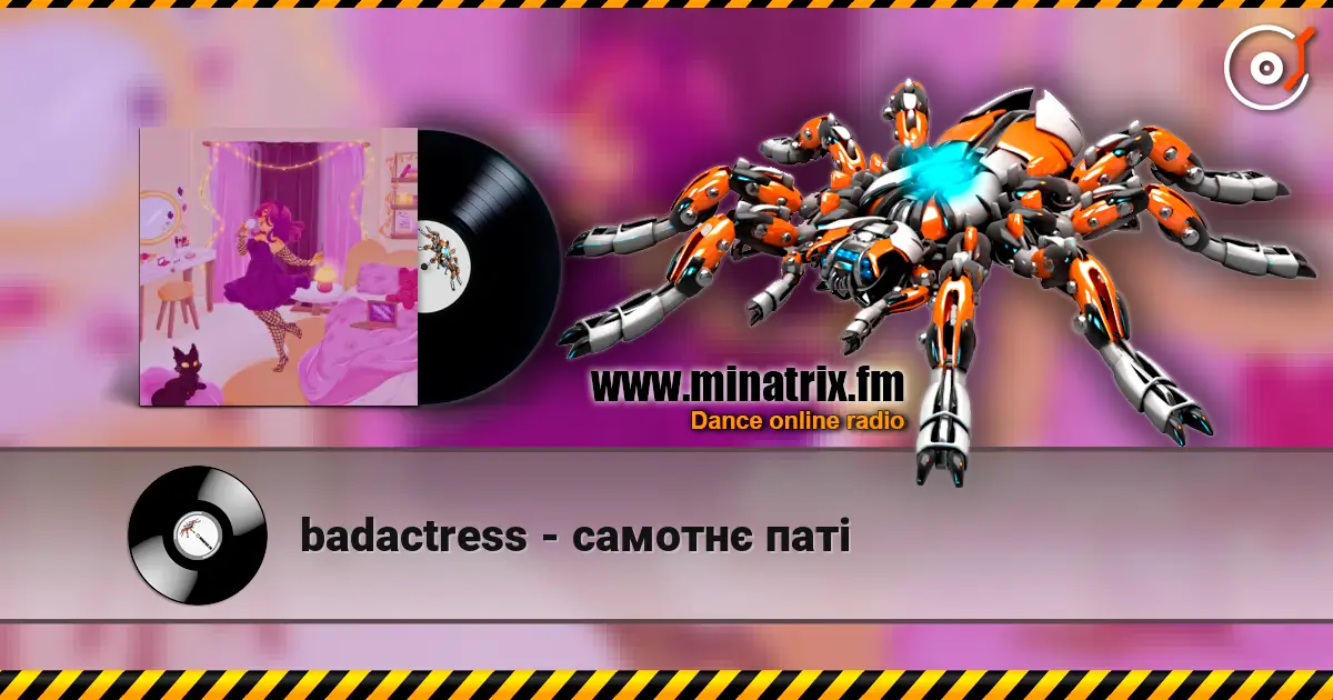 badactress - самотнє паті escuchar online en alta calidad | Minatrix.FM