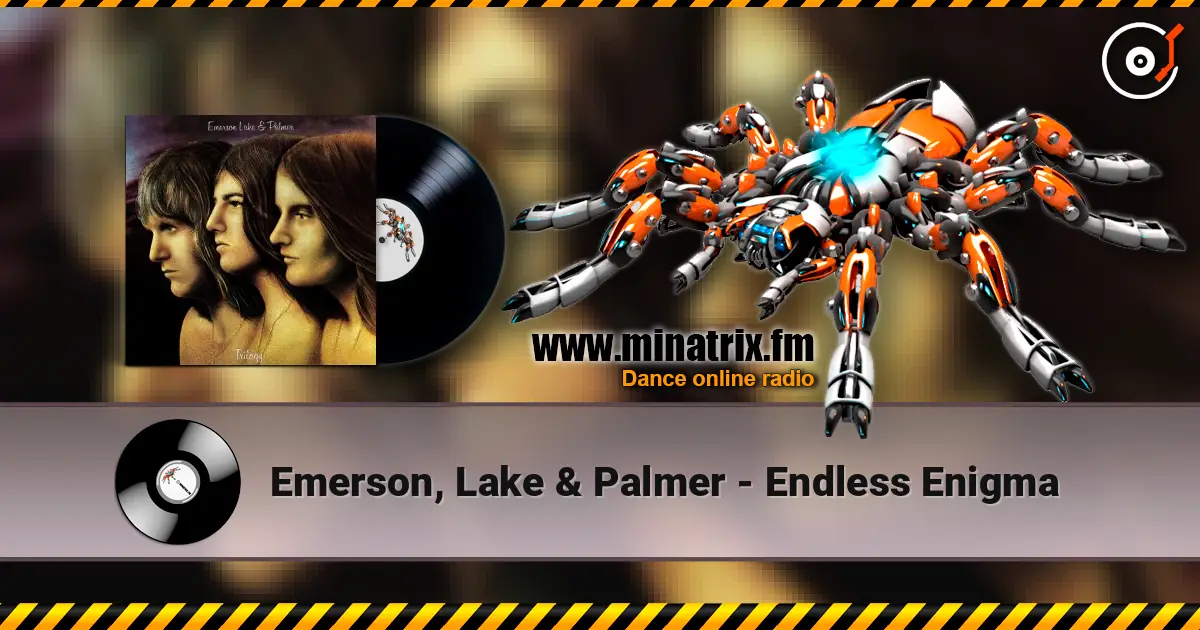 Emerson, Lake & Palmer - Endless Enigma escuchar online en alta calidad | Minatrix.FM
