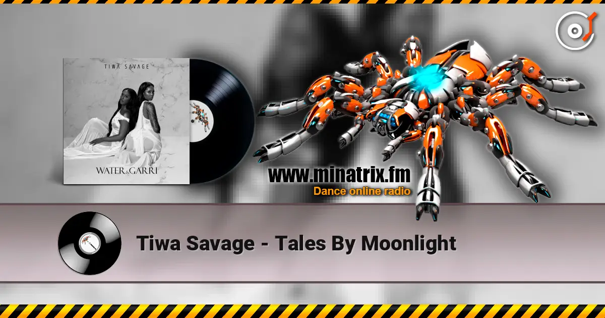 Tiwa Savage - Tales By Moonlight escuchar online en alta calidad | Minatrix.FM