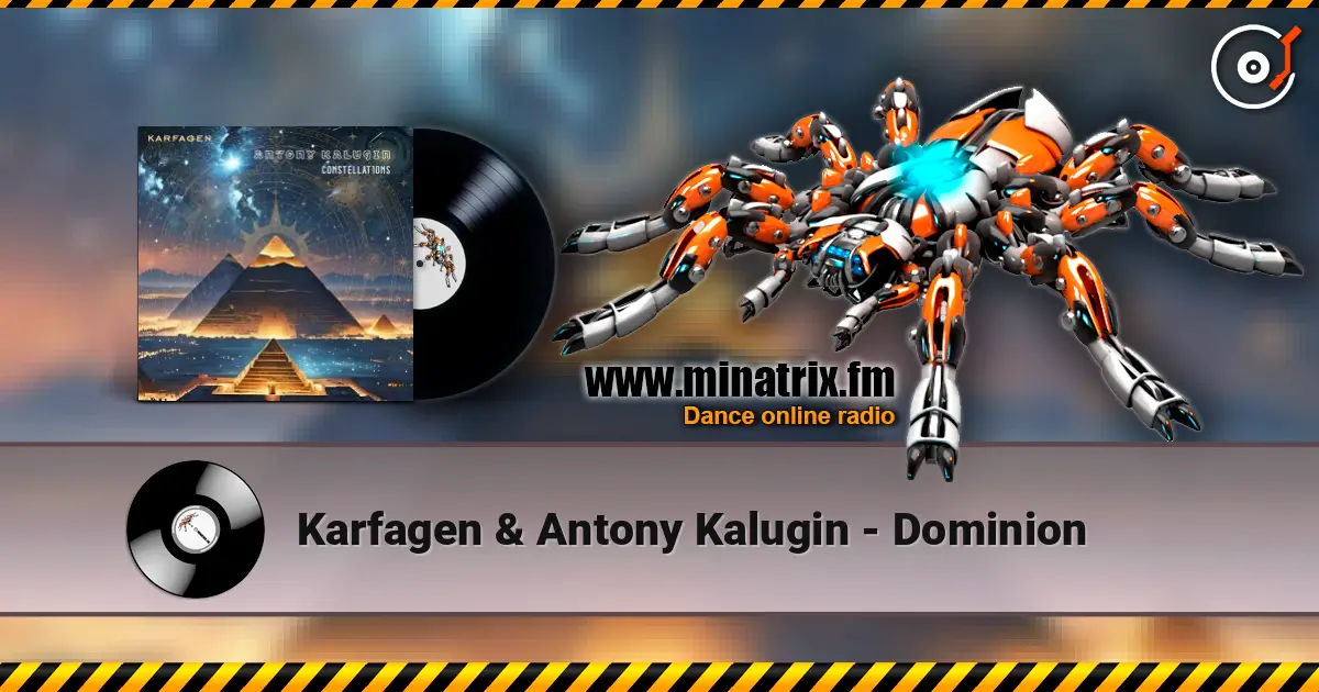 Karfagen & Antony Kalugin - Dominion escuchar online en alta calidad | Minatrix.FM