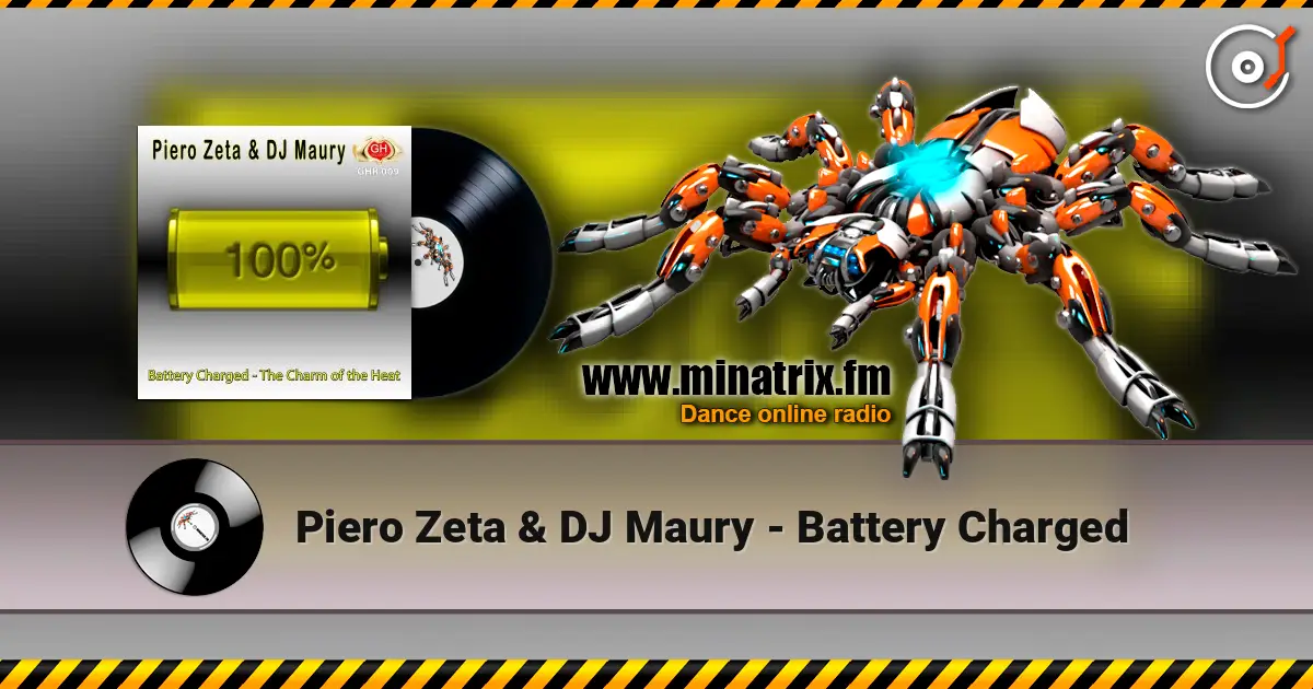 Piero Zeta & DJ Maury - Battery Charged escuchar online en alta calidad | Minatrix.FM