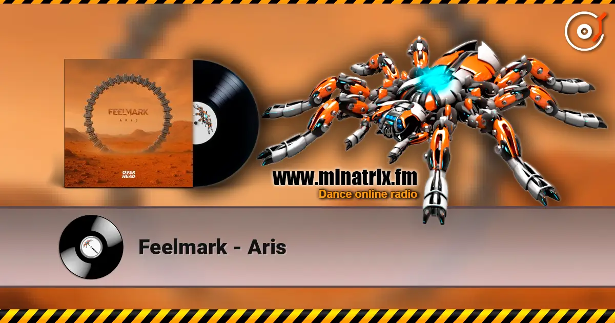 Feelmark - Aris escuchar online en alta calidad | Minatrix.FM