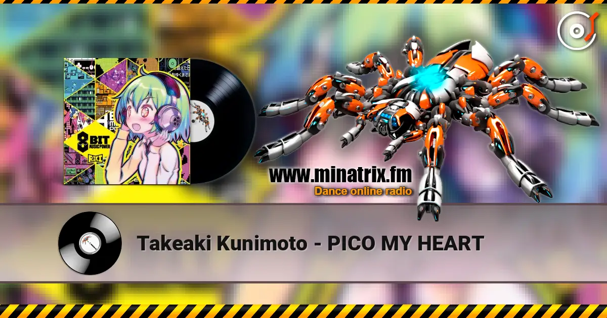 Takeaki Kunimoto - PICO MY HEART escuchar online en alta calidad | Minatrix.FM