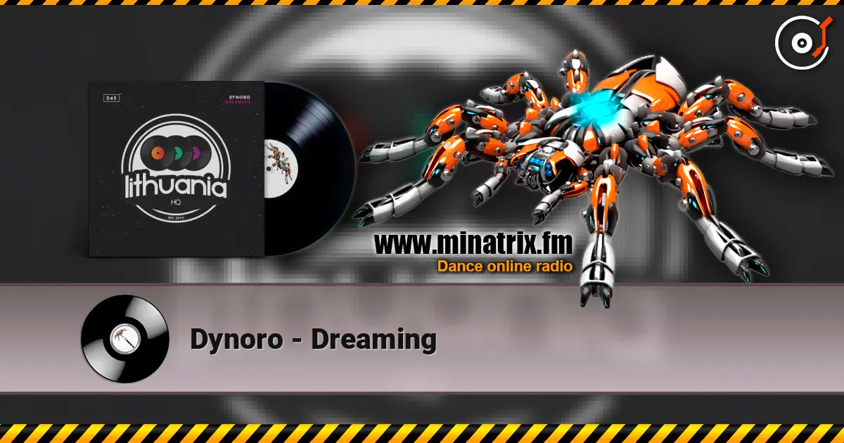 Dynoro - Dreaming escuchar online en alta calidad | Minatrix.FM