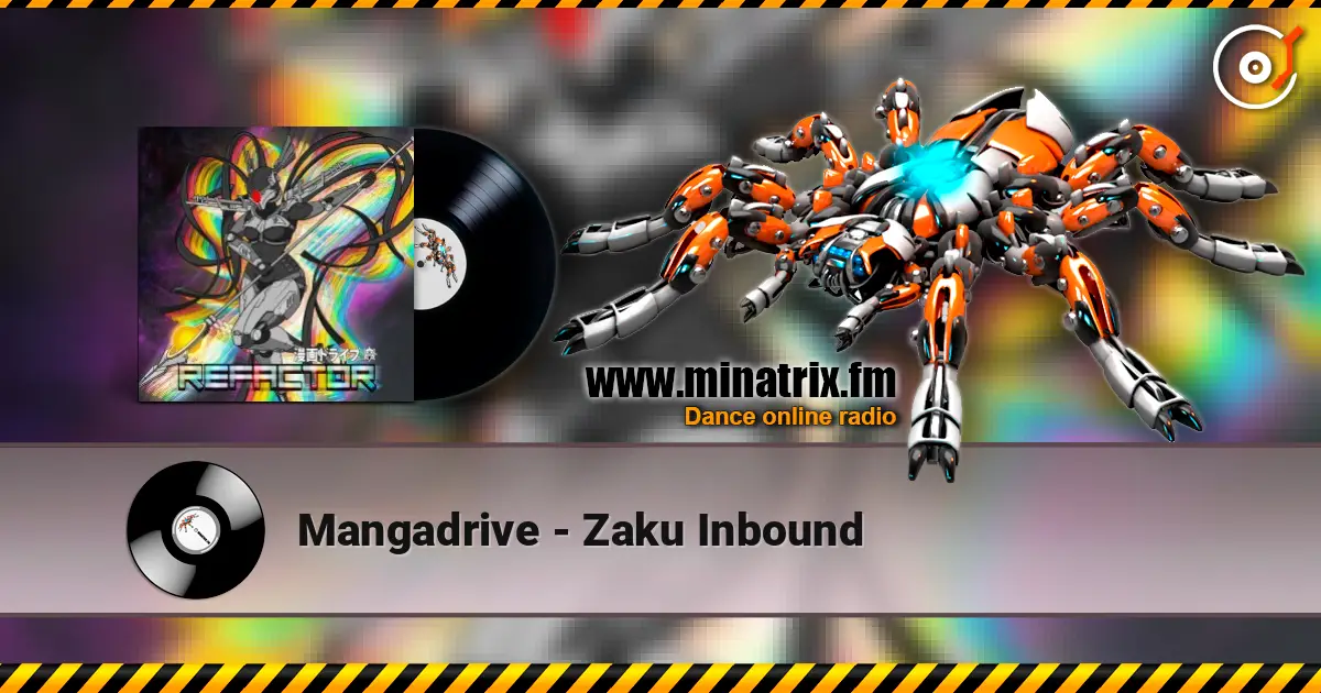 Mangadrive - Zaku Inbound escuchar online en alta calidad | Minatrix.FM