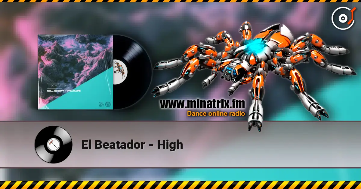 El Beatador - High escuchar online en alta calidad | Minatrix.FM