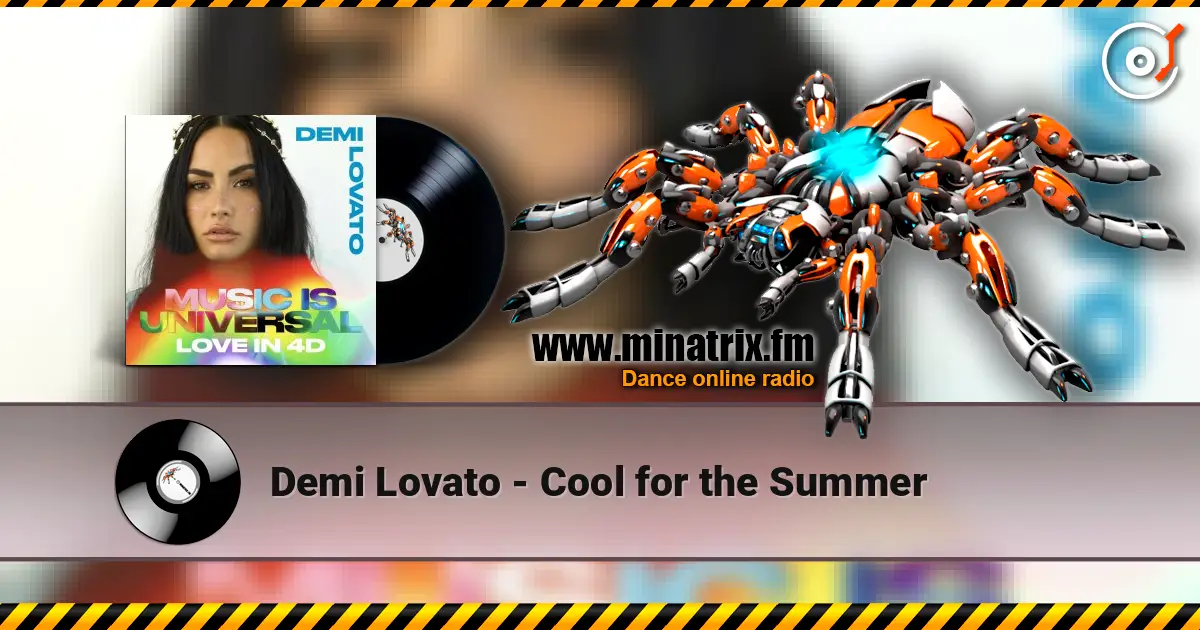 Demi Lovato - Cool for the Summer escuchar online en alta calidad | Minatrix.FM