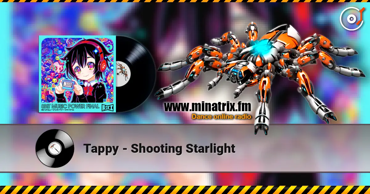 Tappy - Shooting Starlight escuchar online en alta calidad | Minatrix.FM