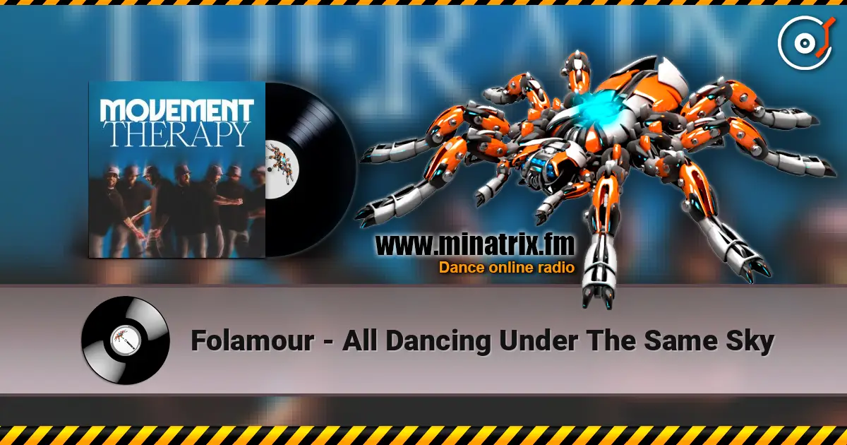 Folamour - All Dancing Under The Same Sky escuchar online en alta calidad | Minatrix.FM