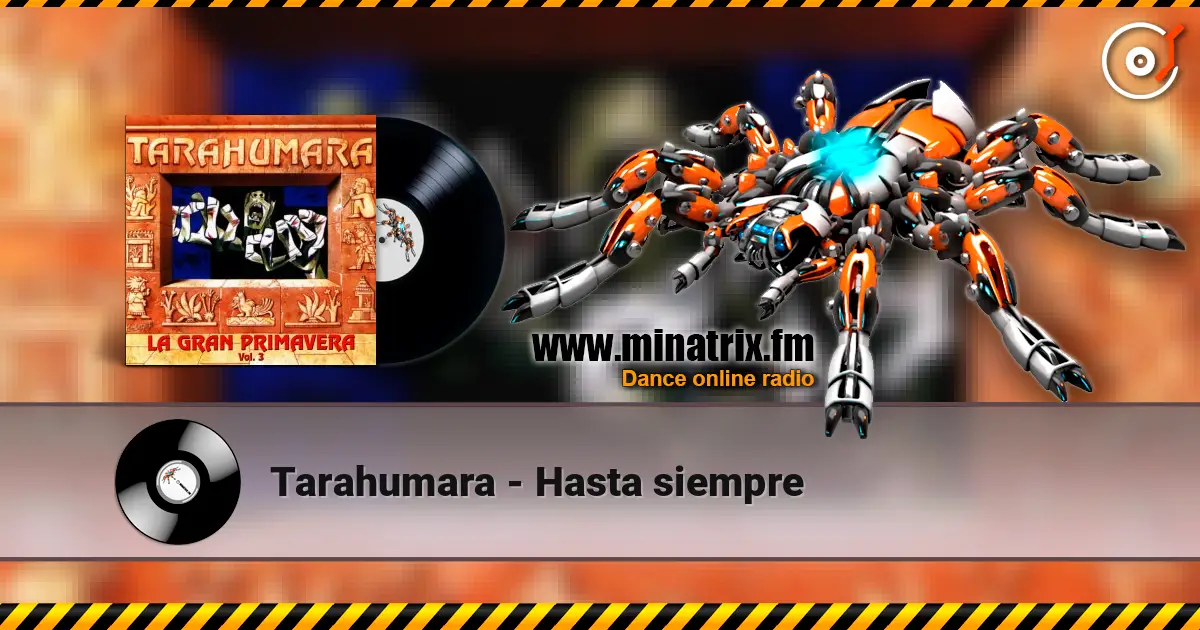 Tarahumara - Hasta siempre escuchar online en alta calidad | Minatrix.FM