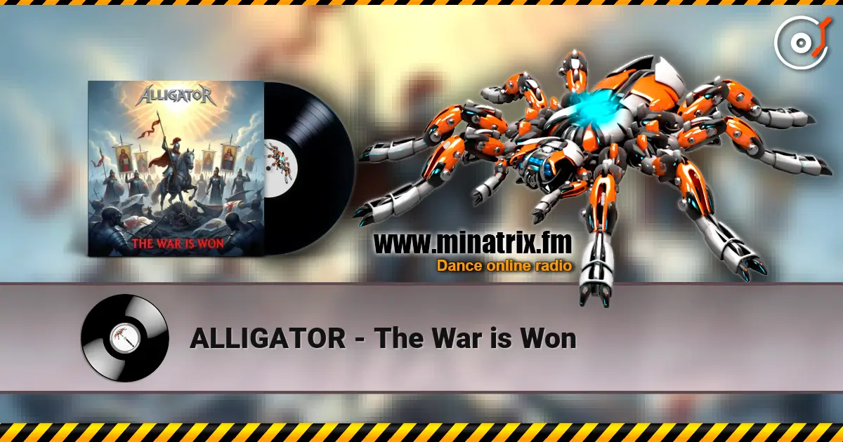 ALLIGATOR - The War is Won escuchar online en alta calidad | Minatrix.FM