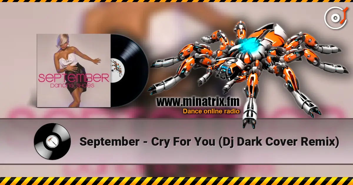 September - Cry For You (Dj Dark Cover Remix) escuchar online en alta calidad | Minatrix.FM