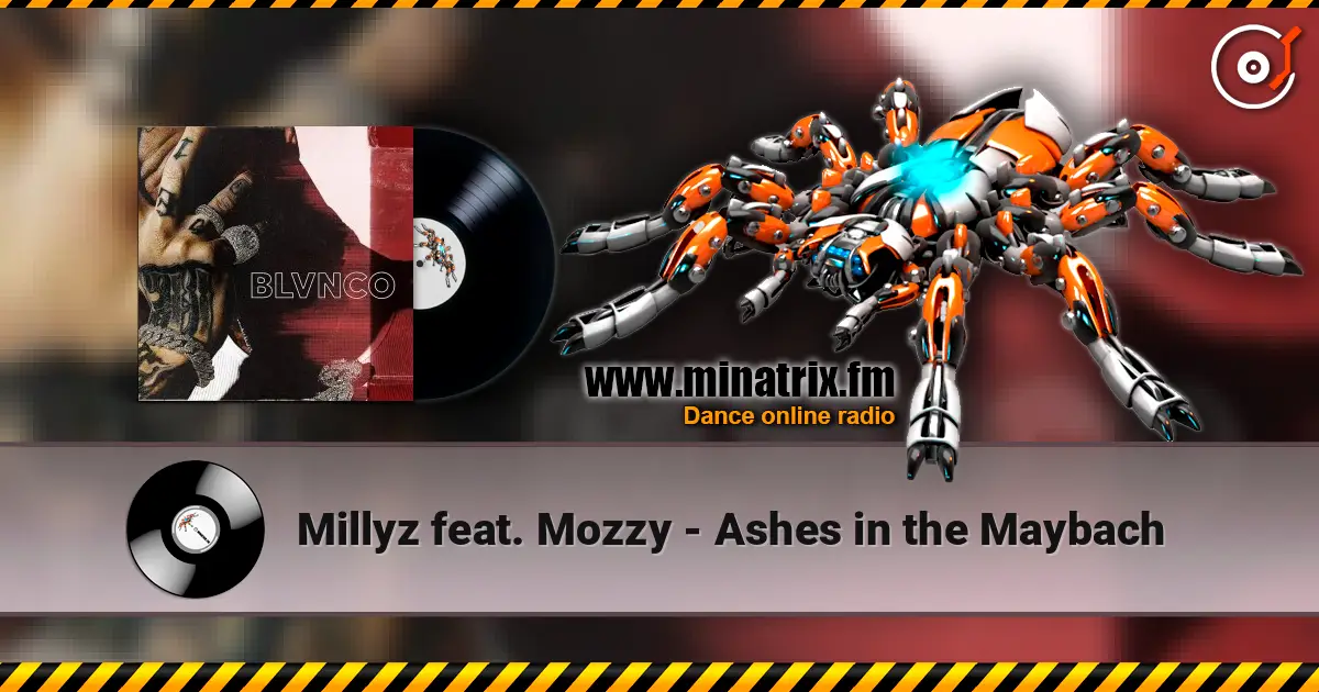 Millyz feat. Mozzy - Ashes in the Maybach escuchar online en alta calidad | Minatrix.FM