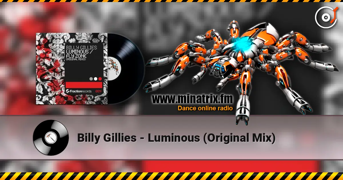 Billy Gillies - Luminous (Original Mix) escuchar online en alta calidad | Minatrix.FM
