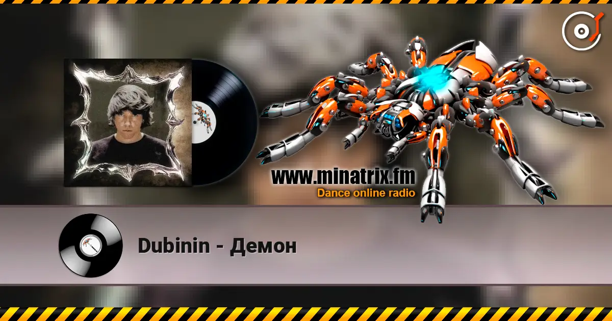 Dubinin - Демон escuchar online en alta calidad | Minatrix.FM
