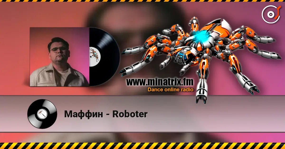 Маффин - Roboter escuchar online en alta calidad | Minatrix.FM